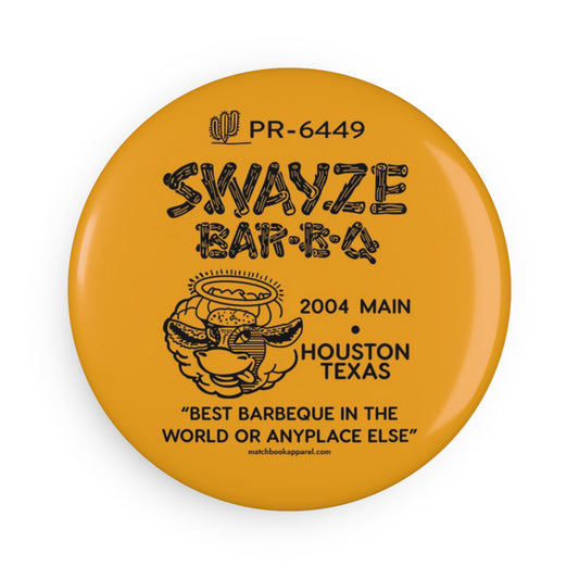 Swayze BBQ - Magnet